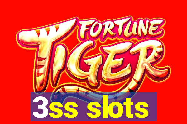 3ss slots
